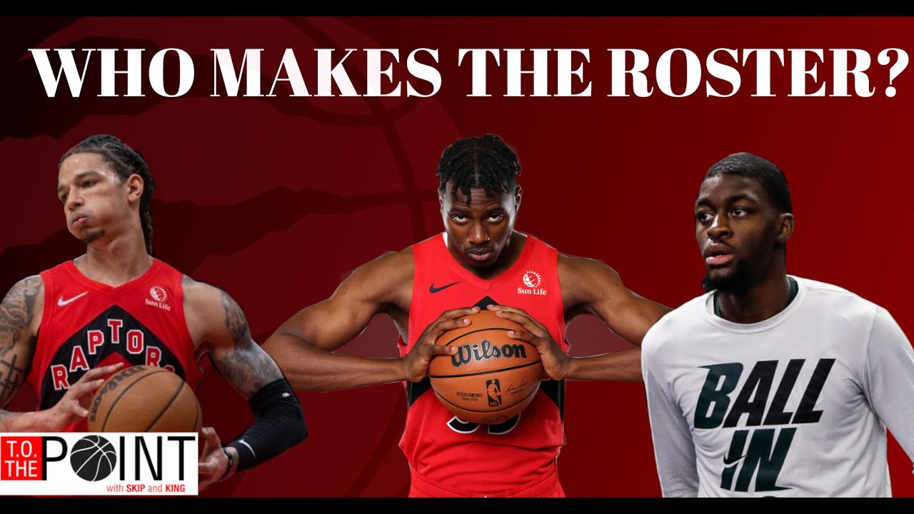 Who Has The Inside Track On The Raptors Final Roster Spot YouTube who-has-the-inside-track-on-the-raptors-final-roster-spot-youtube