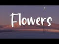 Miley cyrus  flowers lyrics