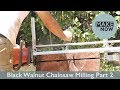 Black Walnut Chainsaw Milling - Part 2