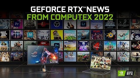 NVIDIA Keynote at COMPUTEX 2022 - Updates for PC Gamers and Creators