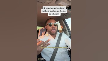 Should you do a final walk-through before closing? #california #homes #iphone #orangecounty