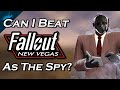 Can i beat fallout new vegas as the spy from tf2