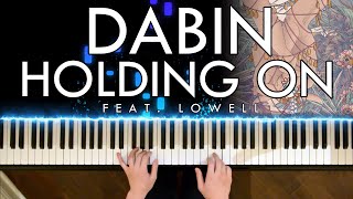 Dabin - Holding On (feat. Lowell) (Piano Cover | Sheet Music)