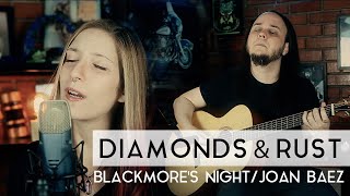 Blackmore&#39;s Night/Joan Baez - Diamonds and Rust (Fleesh Version)