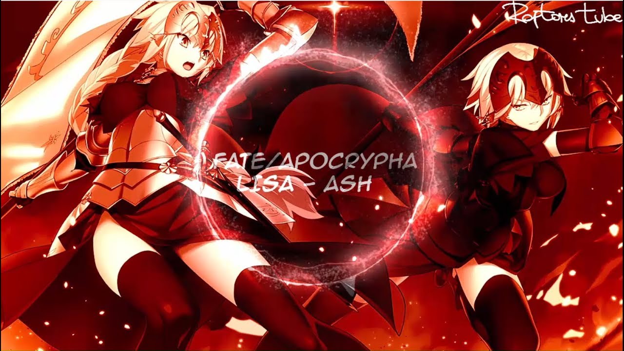 Fate Apocrypha Opening Hd Extended Version Eiyuu Unmei No Uta Youtube