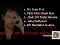 Emraan Hashmi Love Song Romantic Hits Of Emraan Hashmi mp3