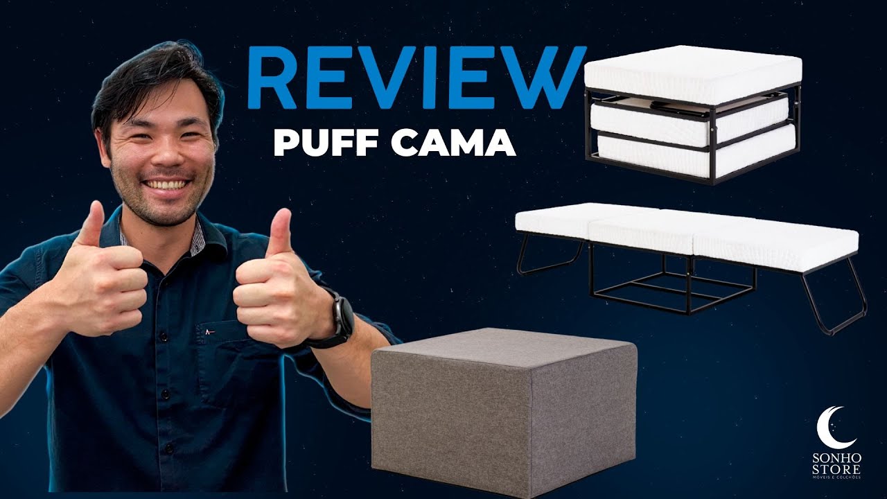 Review do Puff Cama - Melhor que um sofá cama, um puff cama com espaço para  um adulto 