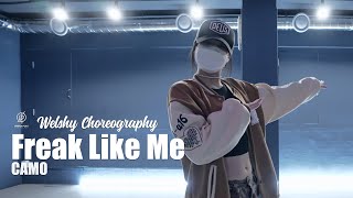 Freak Like Me - CAMO \/Welshy Choreography \/ Urban Play Dance Academy