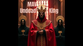 Download Lagu MAV - Undead King 2025 full album MP3 Download Lagu MAV - Undead King 2025 full album MP3