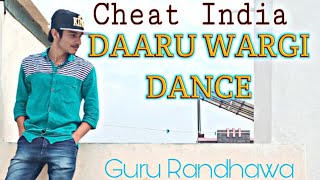 Daaru Wargi Dance Video | CHEAT INDIA | Emraan Hashmi |Guru Randhawa | Shreya Dhanwanthary