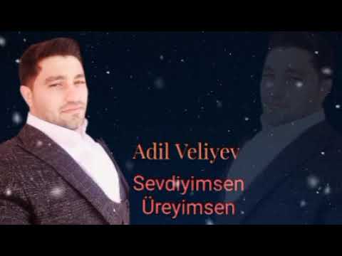 Adil Veliyev - Sevdiyimsen Üreyimsen 2023 [ Official Music ]