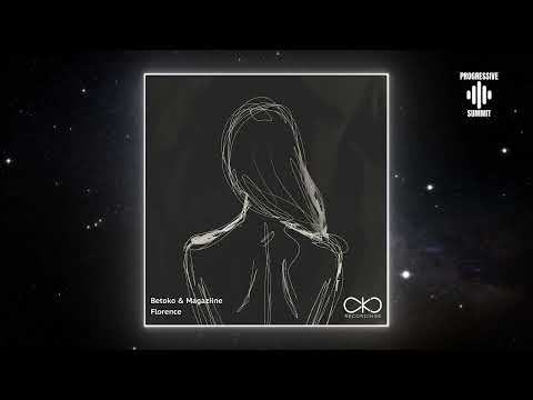 Betoko, Magaziine - Florence (Original Mix) [OKO Recordings]