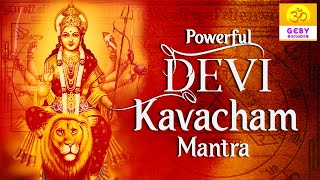 Most Powerful Devi Kavacham (Armor of Goddess) | Vedic Devi Kavach Mantra | Durga Saptashati Stotram