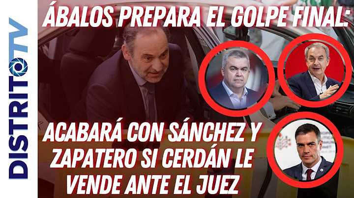 🔴ÁBALOS PREPARA EL GOLPE FINAL🔴 ACABARÁ CON SÁNCHEZ Y ZAPATERO SI CERDÁN LE VENDE ANTE EL JUEZ