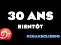 30 ans. Bientôt sur Génération Club Do #30ansClubDo