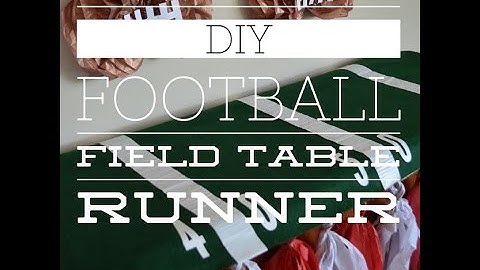 DIY Football Field Table Runner