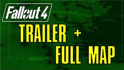 Fallout 4: Reveal Trailer and Full Sized Map!