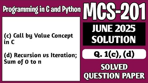 P2- 1(c), (d) | MCS201 June 25 Solution | MCS 201 Solved Question Paper | MCS201 Important Questions