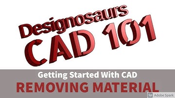 CAD 101- Removing  Material in OnShape