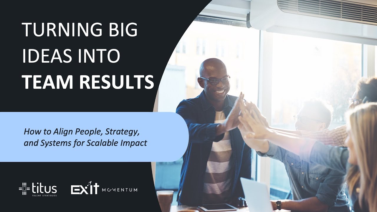 Trusted Voices Webinar: Turning Big Ideas into Team Results