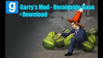 UNRAIDABLE BASE! +Download (Gmod)
