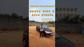 HONDA CITY V 2014 DIESEL CAR SALE / 7799237238,7799230430.#honda #hondacity #hondacars #cars #diesel