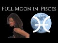 Unveiling the Secrets of the Super Full Moon PISCES - Predictions and Tarot card for EVERY SIGN!