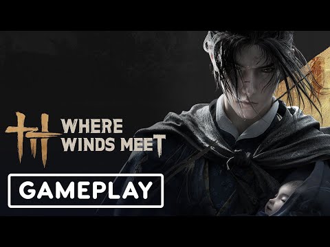 Where Winds Meet - Official Open World Gameplay Trailer | IGN Fall Fan Fest 2025