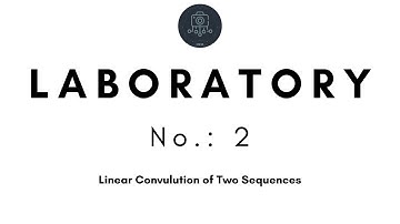 Digital Signal Processing Laboratory Activity 2