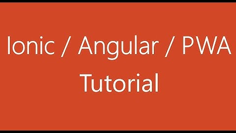 Chapter 1 - Creating Ionic | Angular | PWA Project | Bas Academy