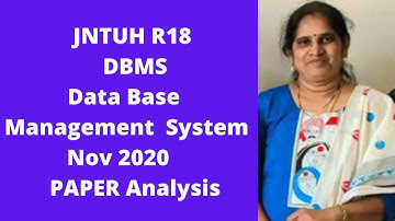 Data Base Management System JNTUH R18 NOV 2020 paper Analysis| DBMS old paper| CSE  2-2