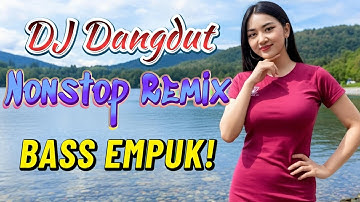 DJ DANGDUT NONSTOP FULL ALBUM BASS EMPUK 😌 DJ DANGDUT SANUY NONSTOP - ENAK BUAT SANTAI