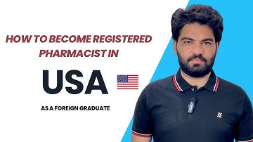 How to Become a Registered Pharmacist in USA |  Step-by-Step Guide (Part 1) 