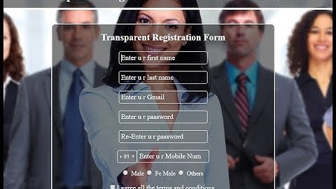 Transparent Registration Form in Html and Css | Registration Form with Transparent background html
