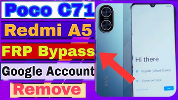 Poco c71 FRP Bypass redmi A5 FRP Android 15 Google account bypass new trick 2025 71 bypass A5 Bypass