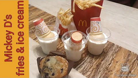 McDonald's fries and ice cream