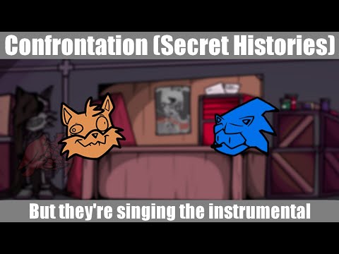 FNF Secret Histories Confrontation But They Re Singing The Instrumental In A Nonstop Duet