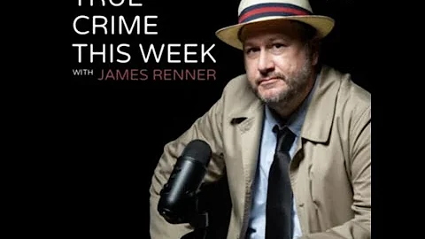 265 // Cold Cases & Current Crime Culture w/ James...