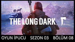 The Long Dark Türkçe 3. Sezon 8. Bölüm | 3.Sezon Finali