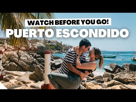 A weekend in PUERTO ESCONDIDO Oaxaca (Puerto Escondido Mexico Travel Guide)