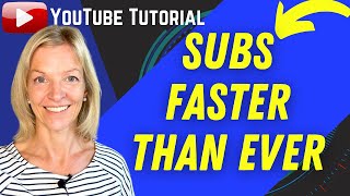 How To Get MORE YouTube Subscribers 2022 Faster Than Ever!