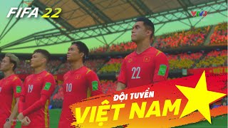 ĐỘI TUYỂN VIỆT NAM ĐÃ CÓ MẶT TRONG FIFA 22!