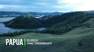Papua Surga Yang Tersembunyi