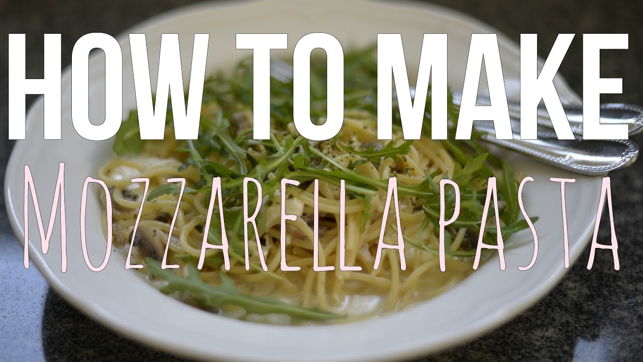 RECEPT | Mozzarella Pasta