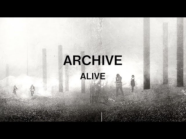 Archive - Alive