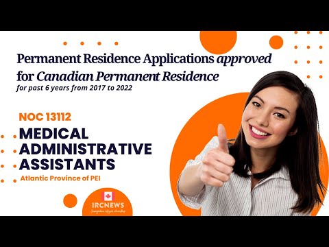Approved Canada PR visa NOC 13112, Medical administrative assistants  in PEI for 6 years