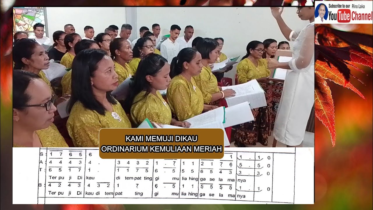 KAMI MEMUJI DIKAU ORDINARIUM KEMULIAAN MERIAH