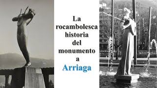 LA ROCAMBOLESCA HISTORIA DEL MONUMENTO A ARRIAGA. bilbao arquitectura 073