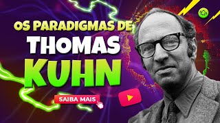 Thomas Kuhn's Paradigms