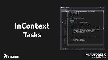 Tasks & InContext - Revit API